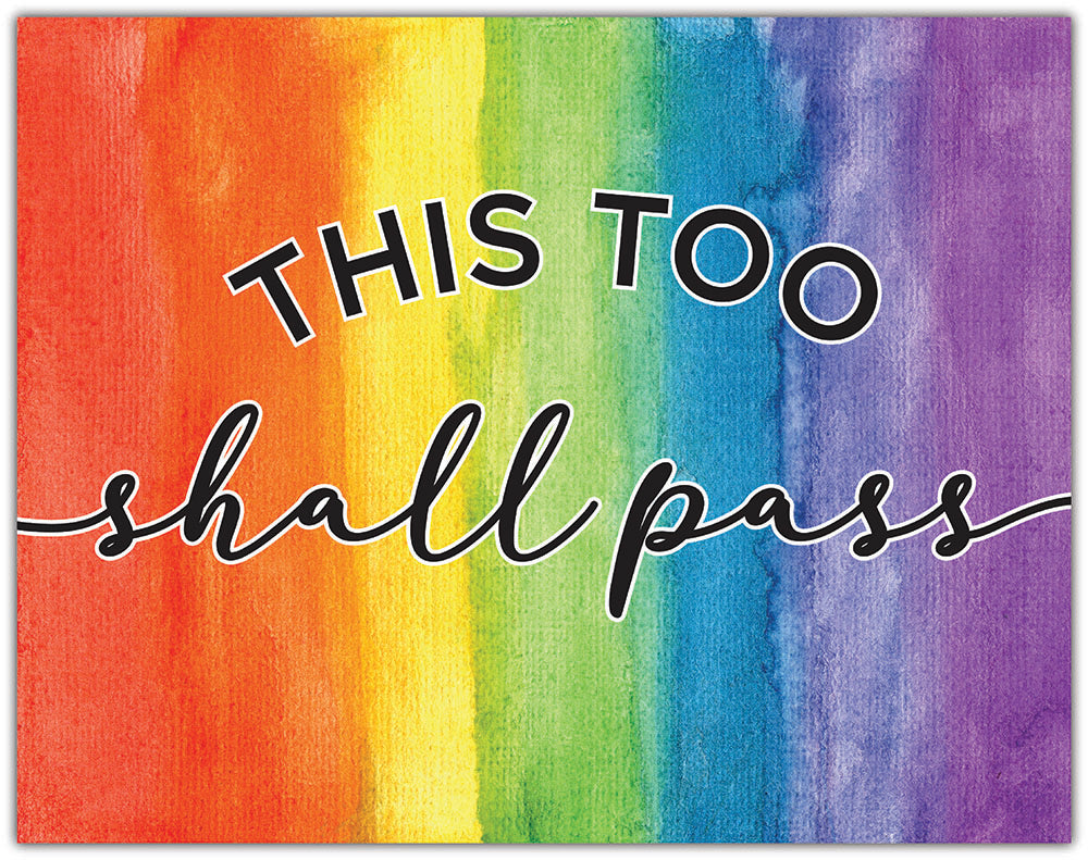 This Too Shall Pass Rainbow Lawn Sign– Impress Prints