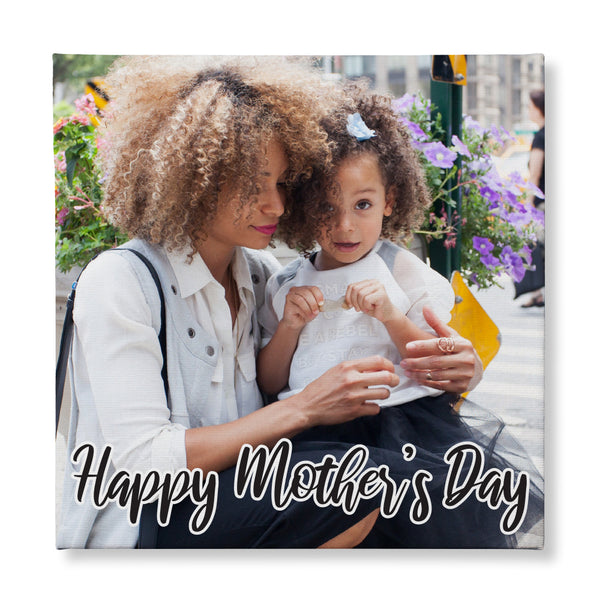 Happy Mother's Day Photo Canvas - Impress Prints