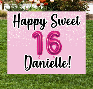 Sweet 16 Custom Lawn Sign - Impress Prints