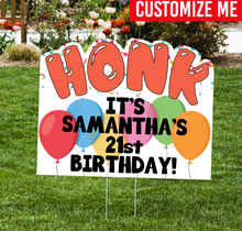 Load image into Gallery viewer, Honk Customizable Birthday Lawn Sign - Impress Prints