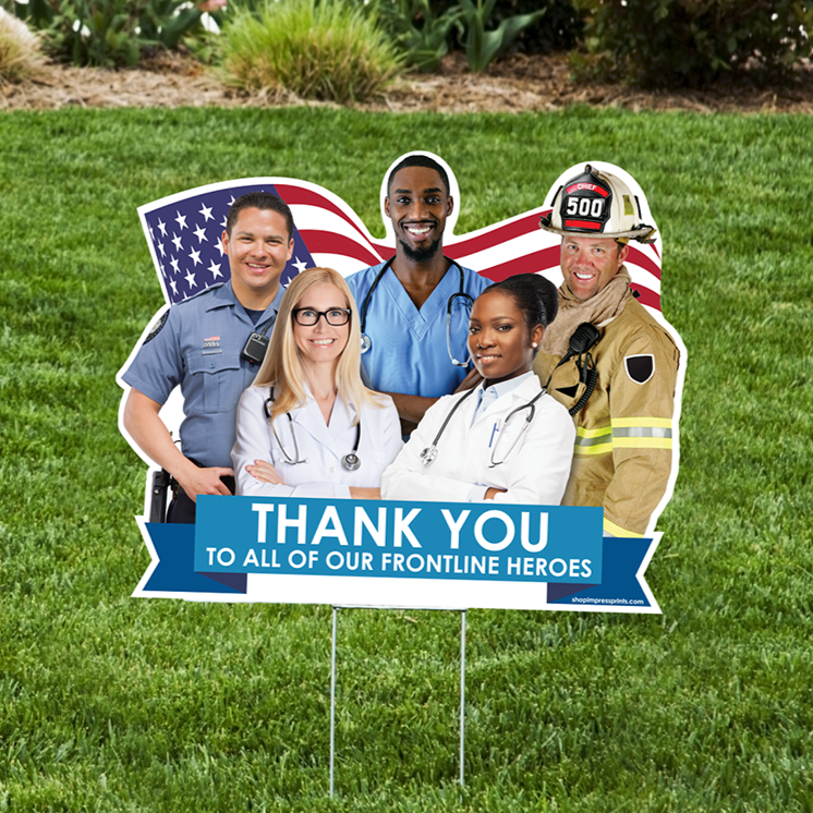 Frontline Heroes Lawn Sign - Impress Prints