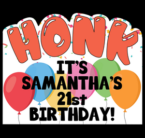 Honk Customizable Birthday Lawn Sign - Impress Prints