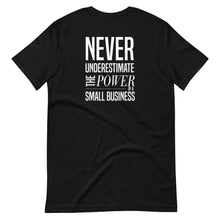 Load image into Gallery viewer, Power of Small Business Unisex T-Shirt - Impress Prints