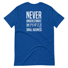 Load image into Gallery viewer, Power of Small Business Unisex T-Shirt - Impress Prints