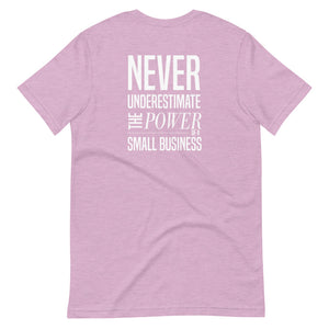 Power of Small Business Unisex T-Shirt - Impress Prints