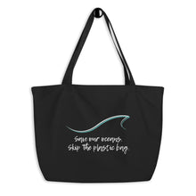 Load image into Gallery viewer, Save Our Oceans Large Tote Bag - Impress Prints