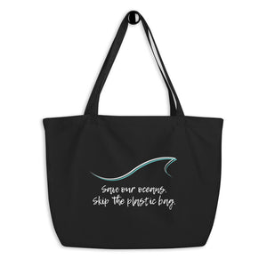 Save Our Oceans Large Tote Bag - Impress Prints